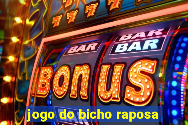 jogo do bicho raposa